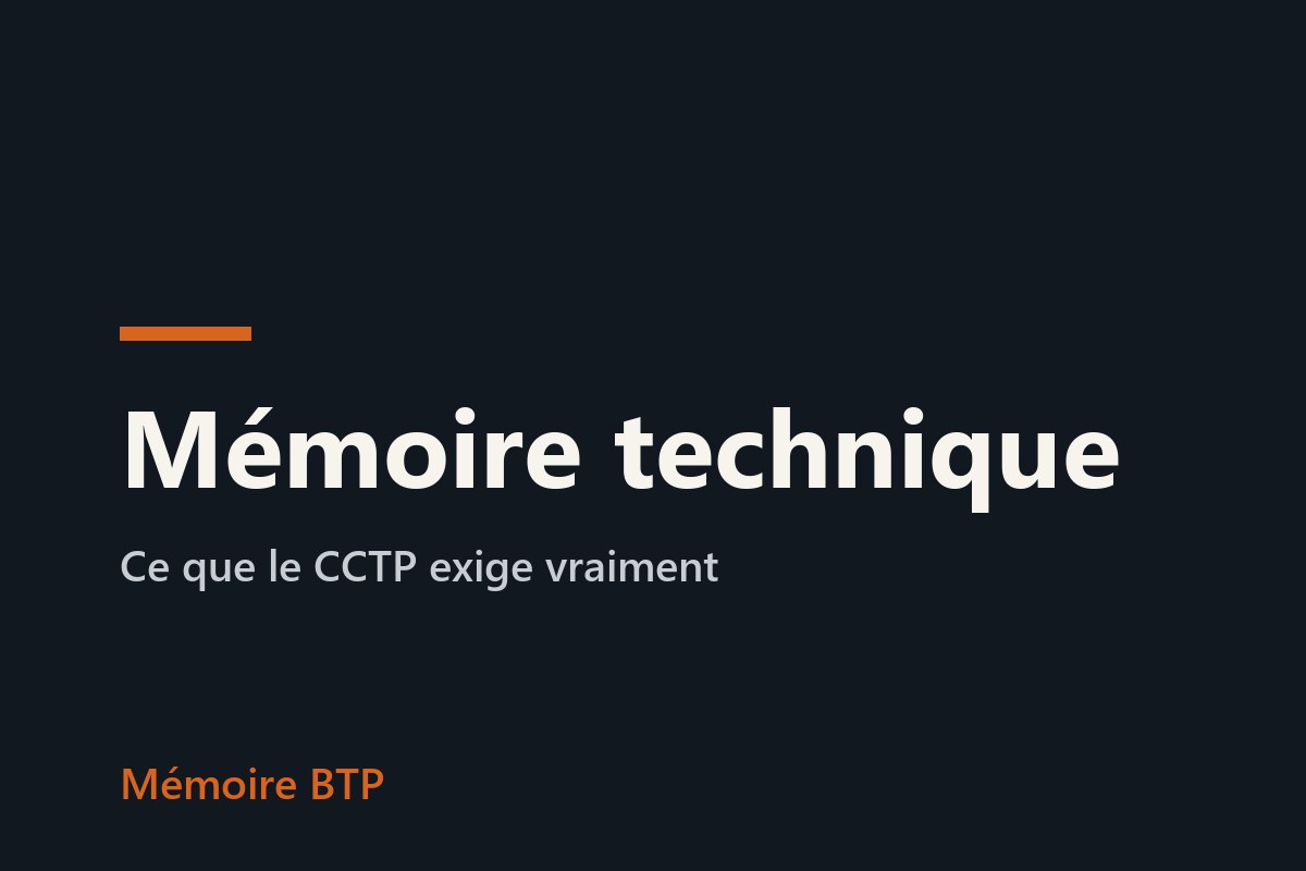 Visuel sur fond sombre portant le titre « Mémoire technique » et le sous-titre « Ce que le CCTP exige vraiment »